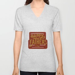 Happy Father's Day Maroon V Neck T Shirt