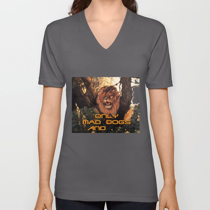 Season of the Big Cat - Mad Dogs and Lions V Neck T Shirt