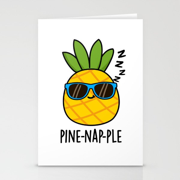 Pine-nap-ple Cute Fruit Napping Pineapple Pun Stationery Cards
