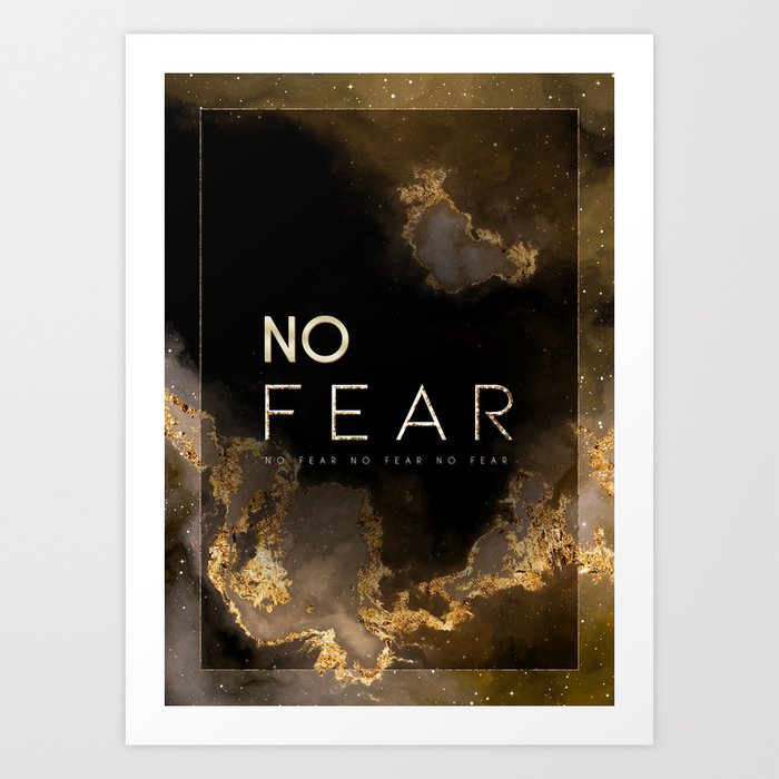 No Fear Black and Gold Motivational Art Art Print