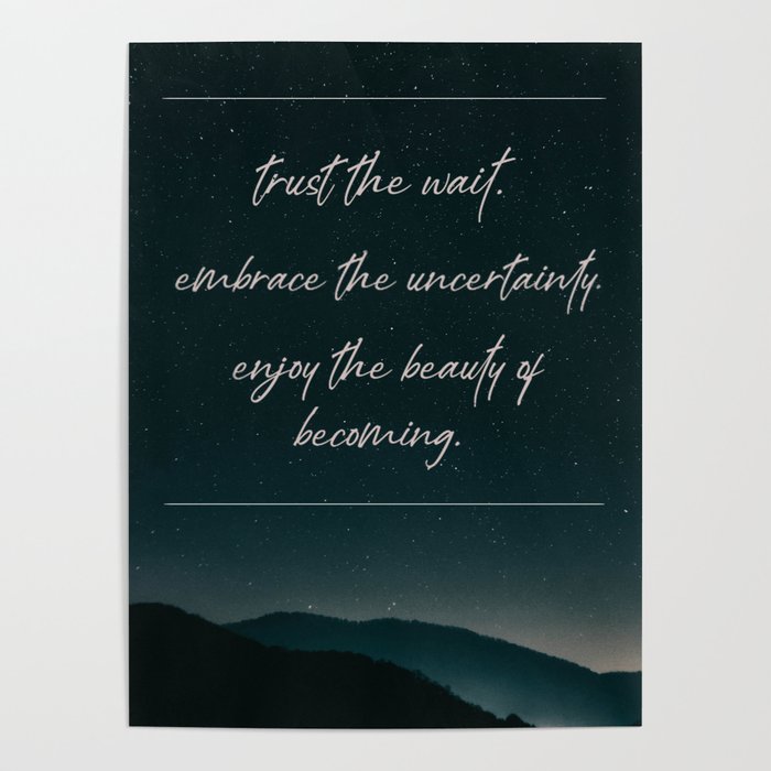 Trust The Wait Quote Poster By Thursdays At The Coffee Shop Society6