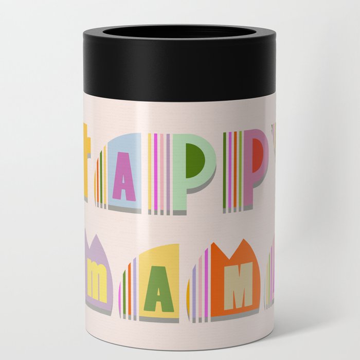 Happy Mama  Can Cooler