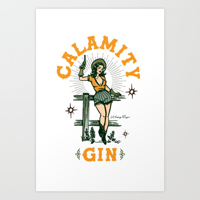 Calamity Gin Vintage Cowgirl Pinup V.2 Art Print