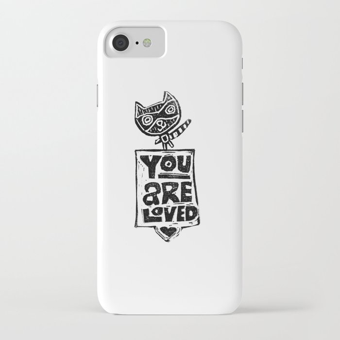 You Are Loved by Karen Freidt iPhone Case