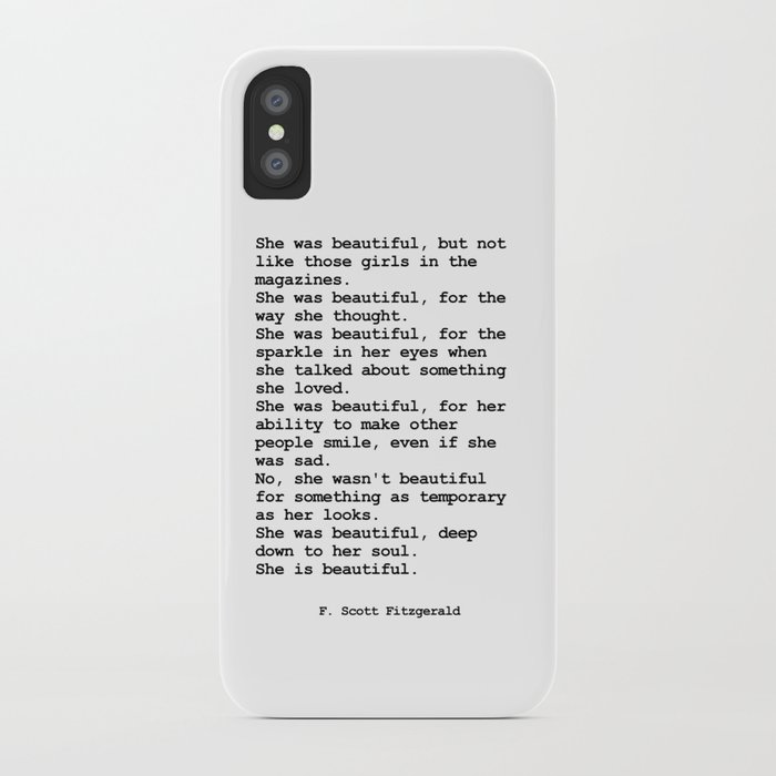 She was beautiful - F Scott Fitzgerald iPhone 11 case She was beautiful - F Scott Fitzgerald iPhone 11 case