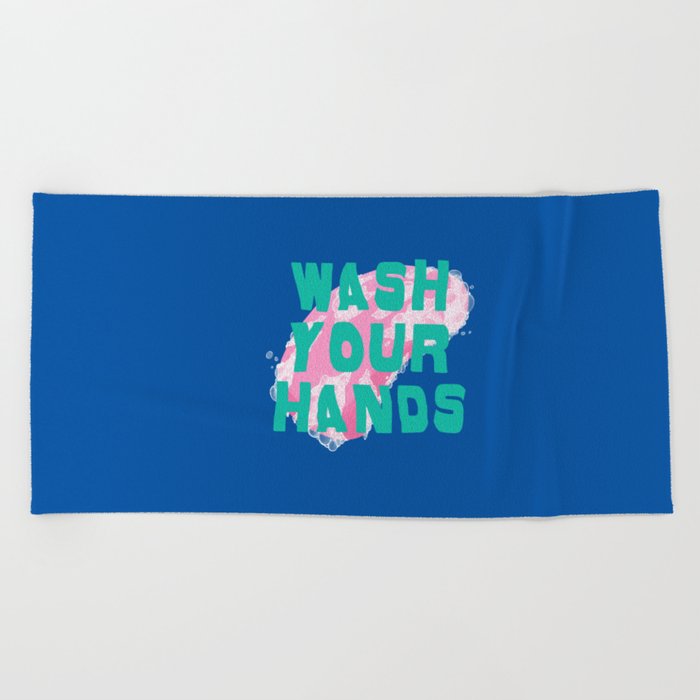 Wash Your Hands Beach Towel
