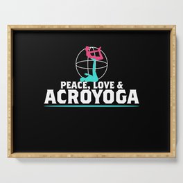 Peace Love and Acroyoga Serving Tray