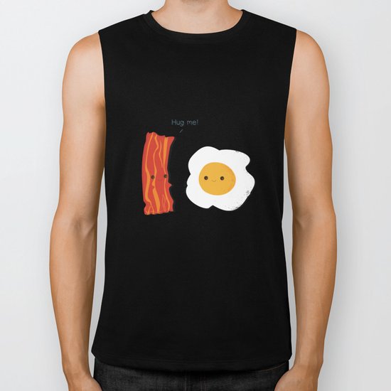 Would you be the bacon to my eggs? Biker Tank