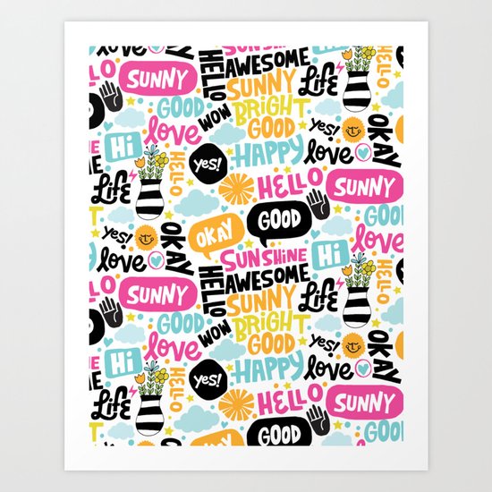 Sunshine & happiness Art Print