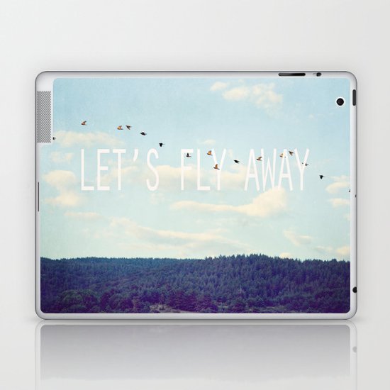 Let's Fly Away Laptop & iPad Skin