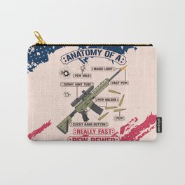 Anatomy Of A Pew Pewer - Funny American Patriotic Gun Saying Carry-All Pouch | Hunting, Gun, Pewpewer, Triggernometry, Riffle, Gunowner, Anatomyofapew, Rifflegift, Graphicdesign, Patriot 