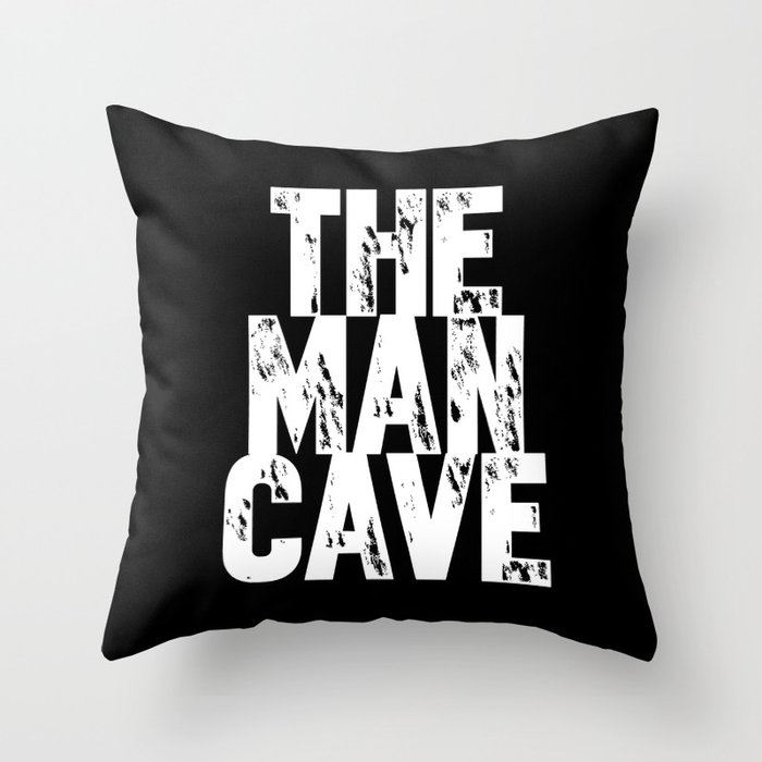 The Man Cave - inverse Throw Pillow