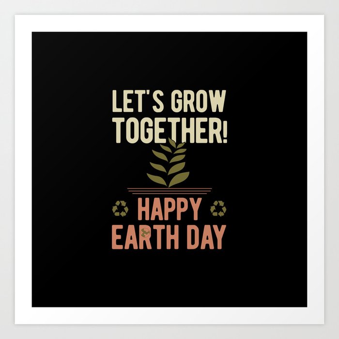 Happy Earth Day Art Print