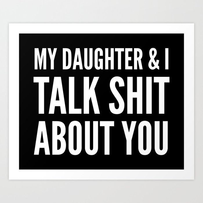 Y Sister And I Talk Shit About You Graphic Shirts, I' The Sister