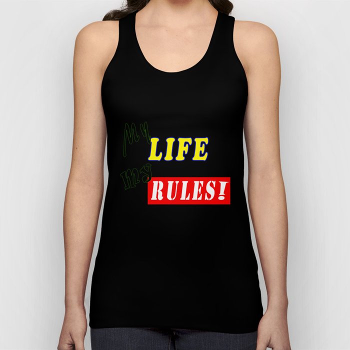 My Life My Rules Tank Top