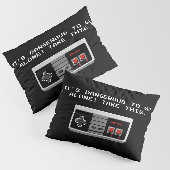 Its dangerous to go alone take this video game Pillow Sham