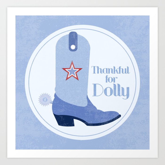 Thankful for Dolly Art Print