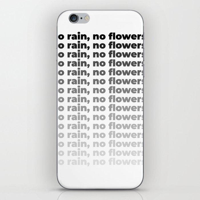 No Rain No Flowers Quote, Life Quotes, Large Printable Photography, Wall Art Print Decor iPhone Skin