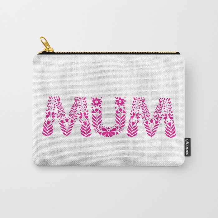 Mum Carry-All Pouch