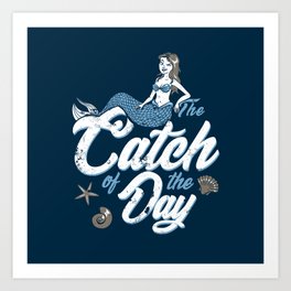 The Catch of the Day Art Print