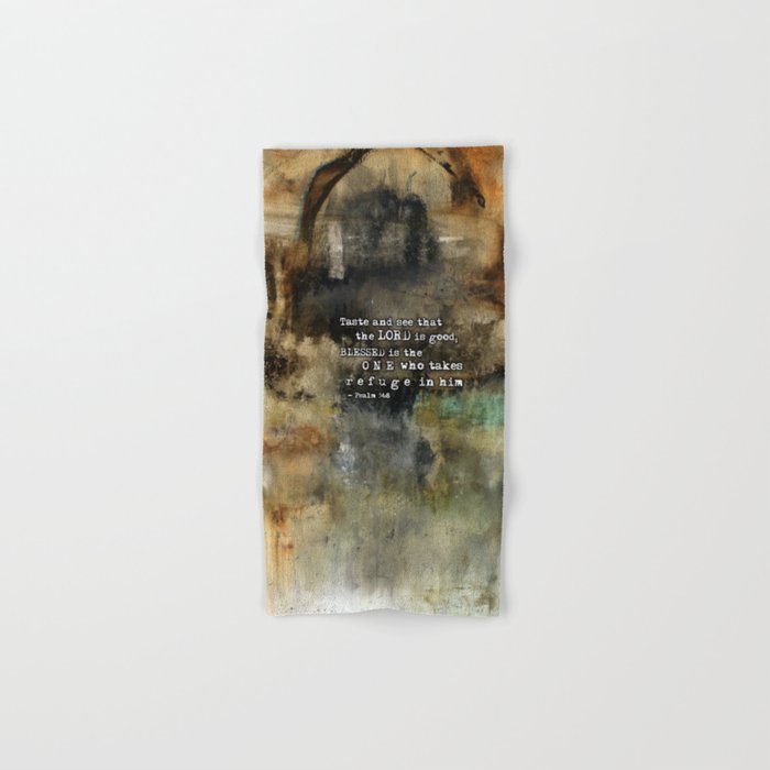 Psalm 34 8 Scripture Abstract Art Bible Verse Paintings Hand Bath Towel By Michelkeck