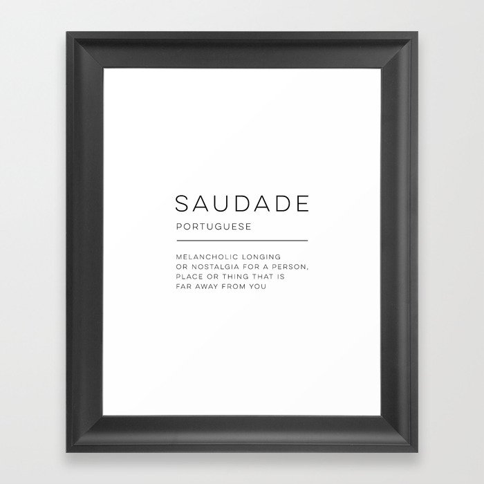 Saudade Definition Poster by Wise Magpie Prints