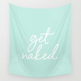 GET NAKED Wall Tapestry