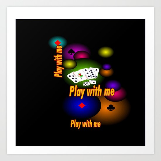 Play with me Art Print