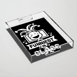 Funniest In Class Kids Children Saying Acrylic Tray