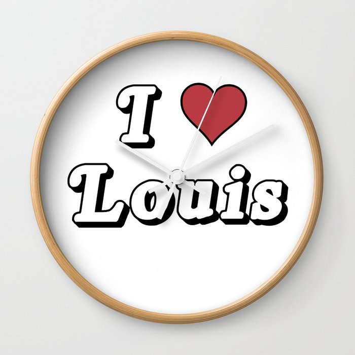 I love Louis Wall Clock