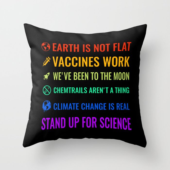 Stand up for science Throw Pillow