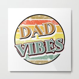 Dad vibes retro sunset Fathersday 2022 gift Metal Print