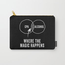 CPA where the magic happens Carry-All Pouch
