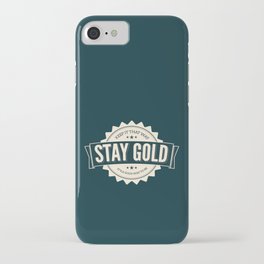stay gold. iPhone Case