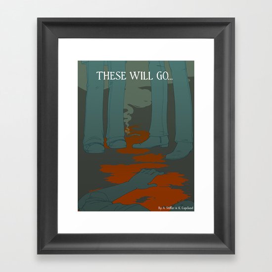 These Will Go - Cover Framed Art Print