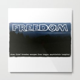 Freedom Metal Print