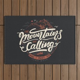 The mountains are calling and I must go - Ddark Outdoor Rug