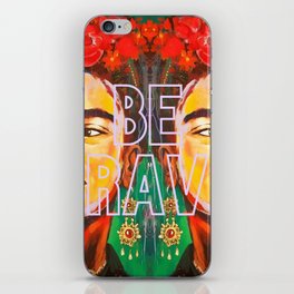 Be brave frida iPhone Skin