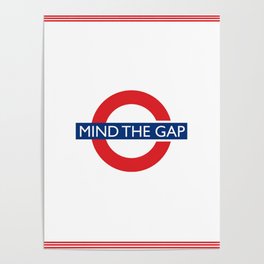 London Underground Mind The Gap Poster