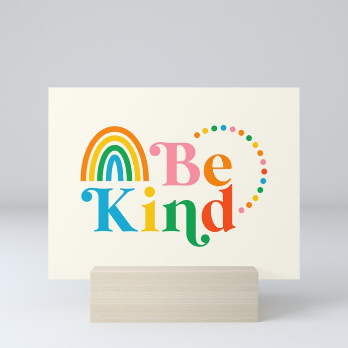 Be Kind Rainbow Mini Art Print