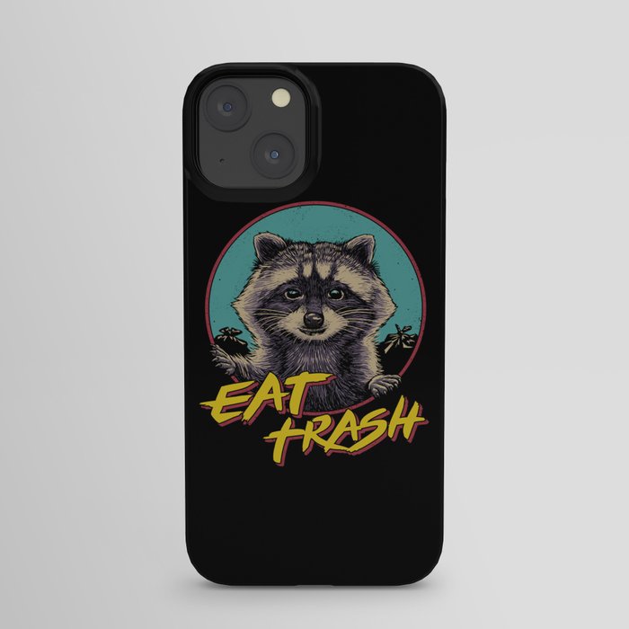 Eat Trash iPhone Case
