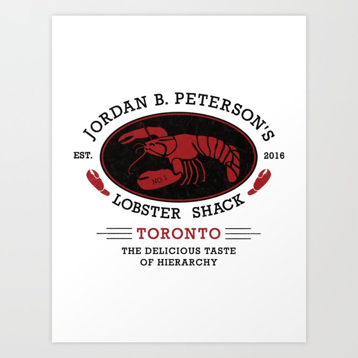 Jordan Peterson - Lobster Shack 2 Art Print