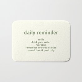 Daily Reminder Quote Bath Mat | Positivity, Calm, Inspirational Quote, Smile, Relax, Love, Live, Self Care, Health, Phrase 