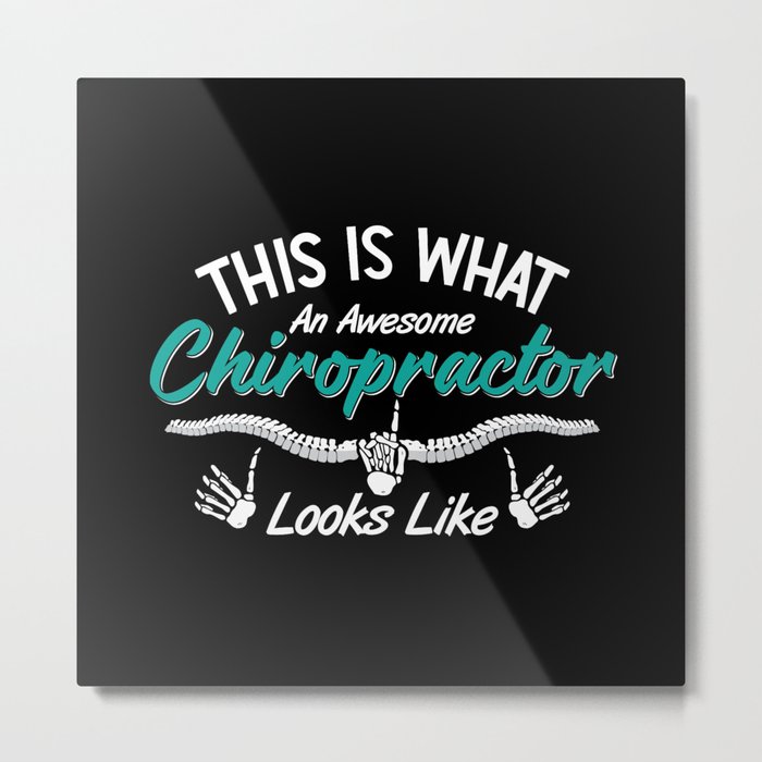 This Is What An Awesome Chiropractor Chiropractic Metal Print