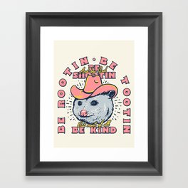 Rootin Tootin Shootin | Possum Cowboy Advice | Space Cowgirl Country Style | Possum  Framed Art Print