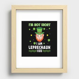 Not Short I'm Leprechaun Saint Patrick's Day Recessed Framed Print