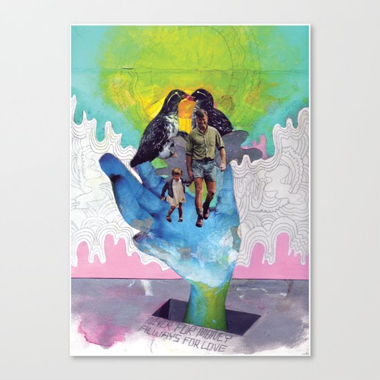 Never for Money Always for Love Canvas Print