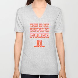 This is My Second Rodeo (pink and orange old west letters) V Neck T Shirt