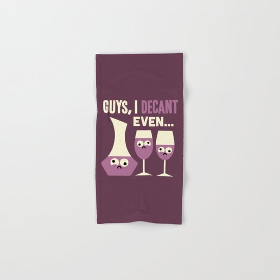 Contain Yourself Hand & Bath Towel