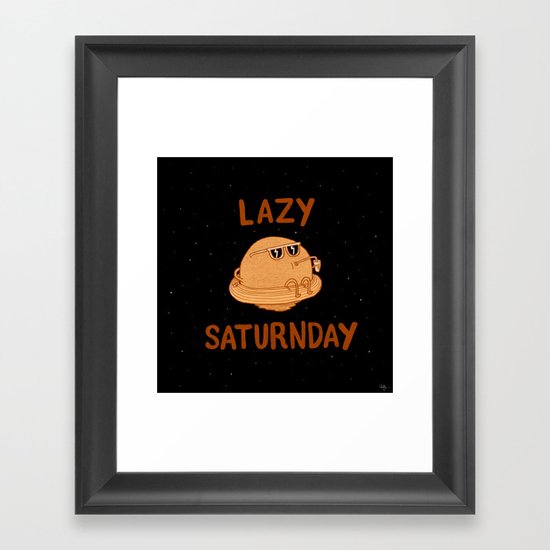 Lazy Saturnday Framed Art Print